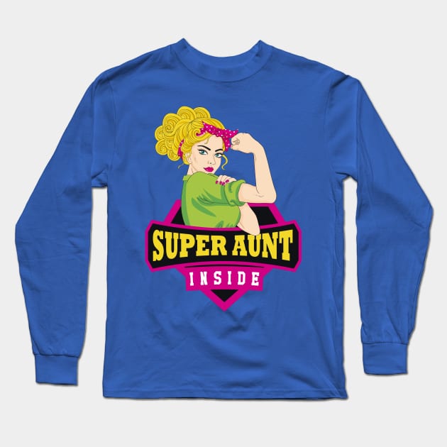 Super Aunt Inside Superhero Funny T-shirt Cute Gift Long Sleeve T-Shirt by geekandgamerstore